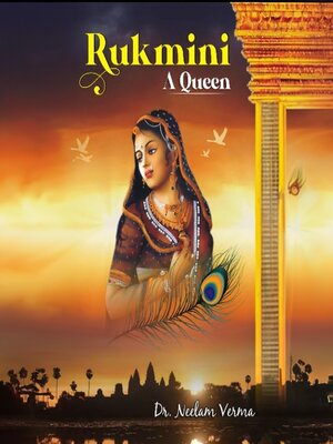 cover image of Rukmini--A Queen